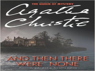 And then there were none - Agatha Christie