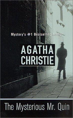 The Mysterious Mr. Quin - Agatha Christie